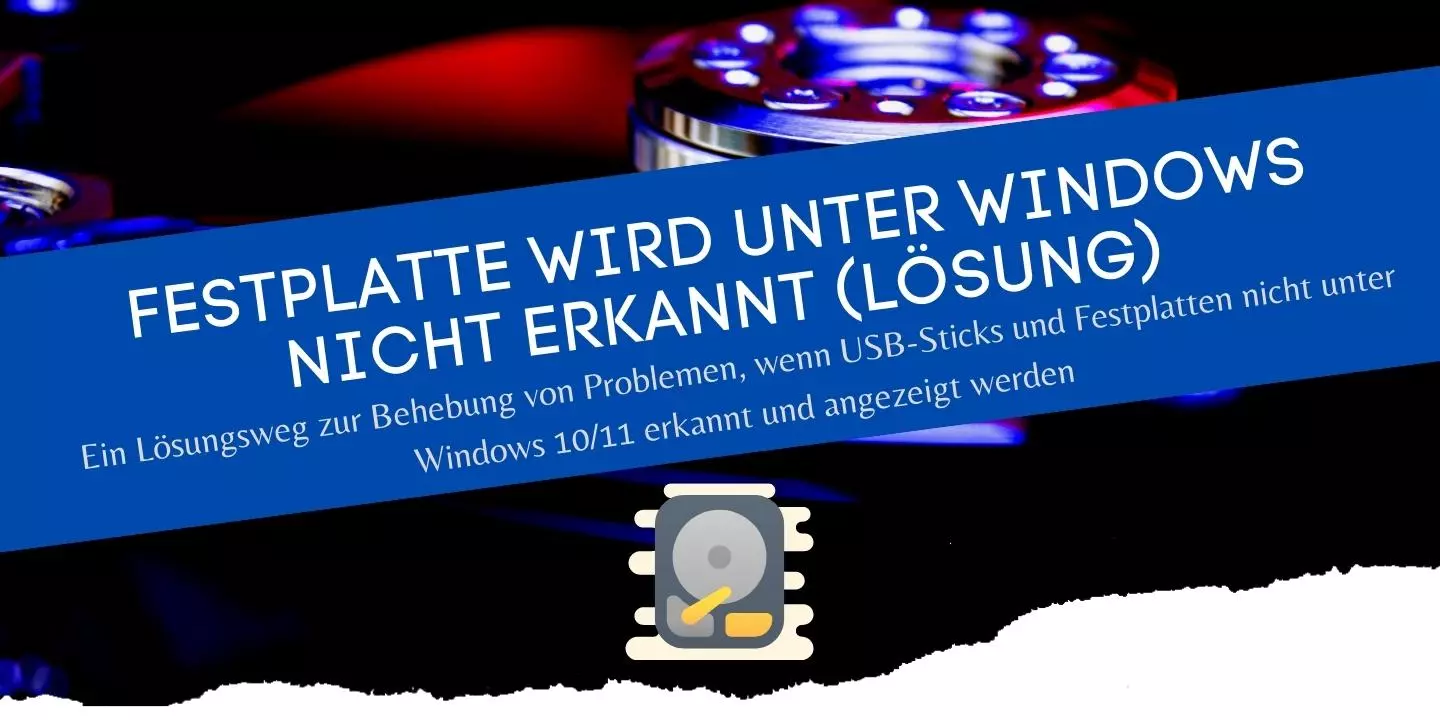 Festplatte wird nicht erkannt? Einfache Lösung unter Windows (Anleitung)